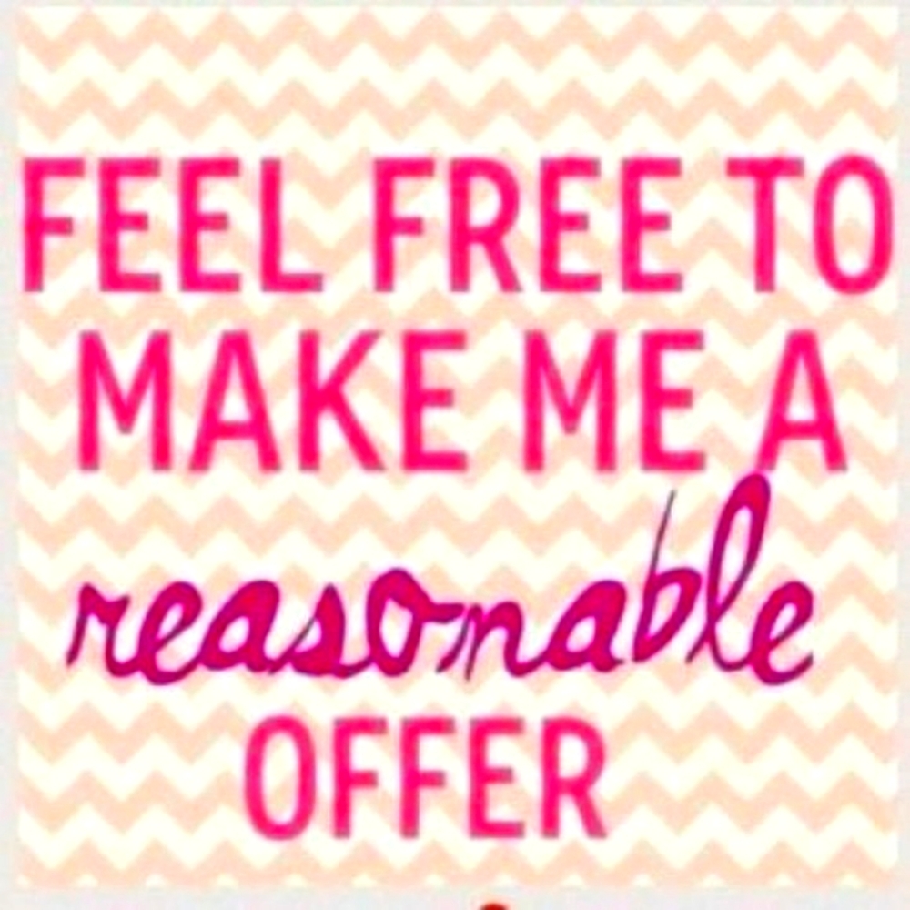 Reasonable offers accepted